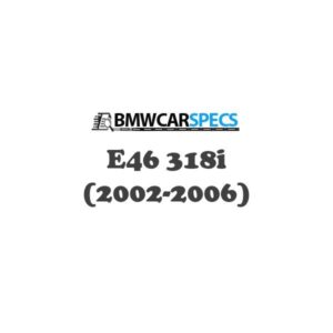 BMW E46 318i (2002-2006)